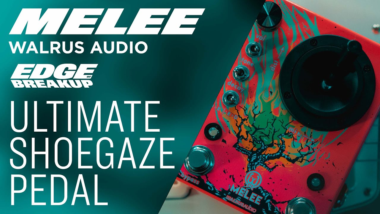Walrus Audio Melee
