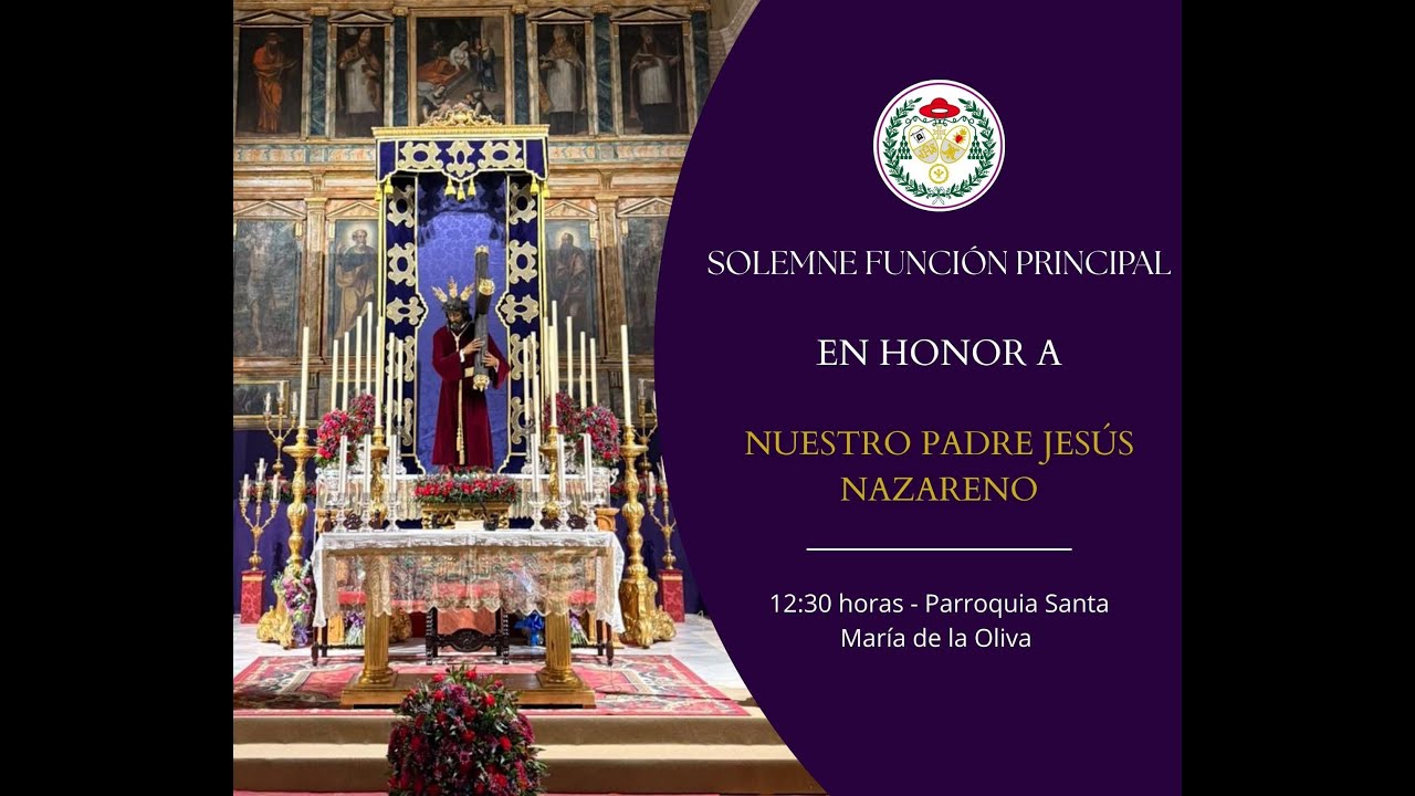 FUNCIÓN PRINCIPAL DE NUESTRO PADRE JESÚS NAZARENO - Órgano, Voces, Trompeta y Trompa