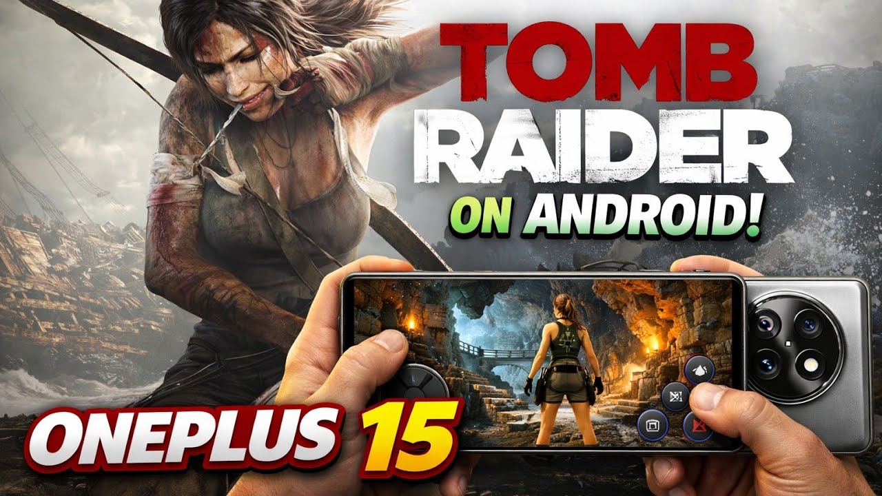Tomb Raider Android Port on OnePlus 15 😱🔥 | PC Graphics on Mobile?