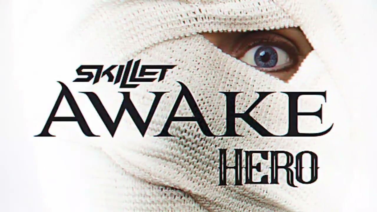Skillet | Hero 