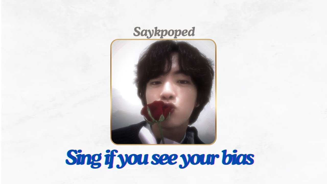SING IF YOU SEE YOUR BIAS EP.3[RANDOM SONGS AND IDOLS]