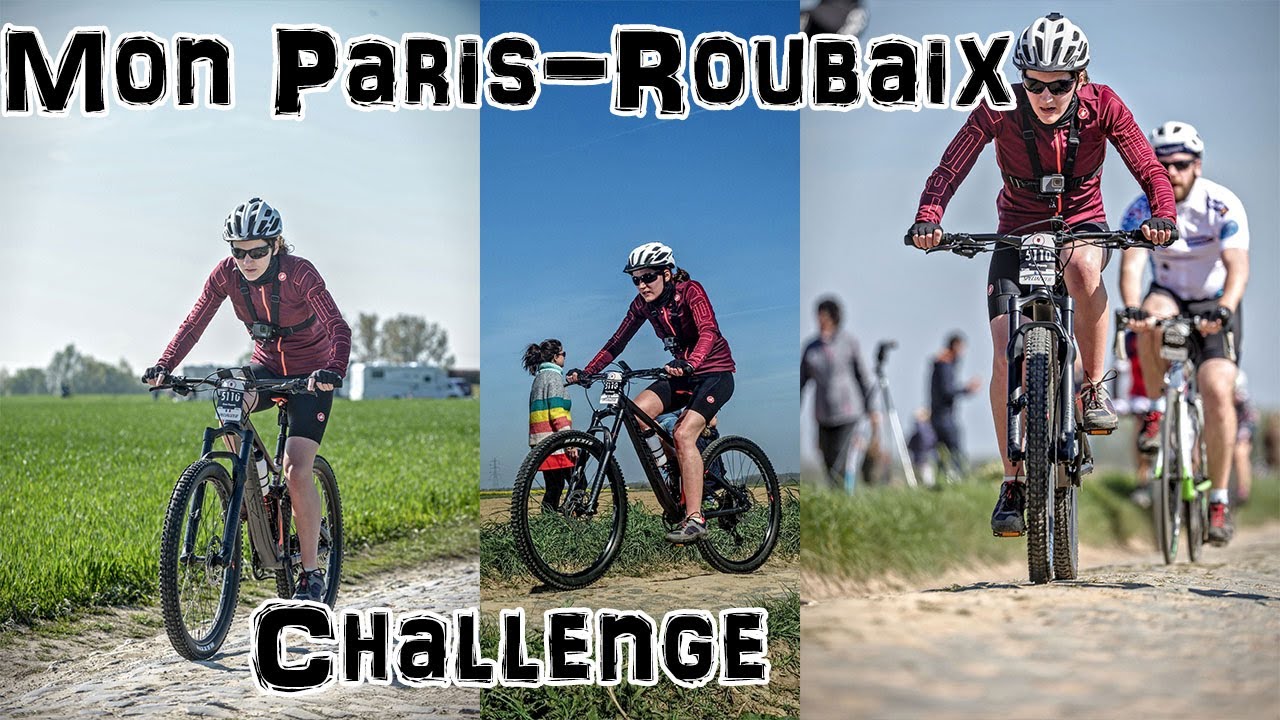 Paris-Roubaix Challenge 2022, mon Enfer du Nord !