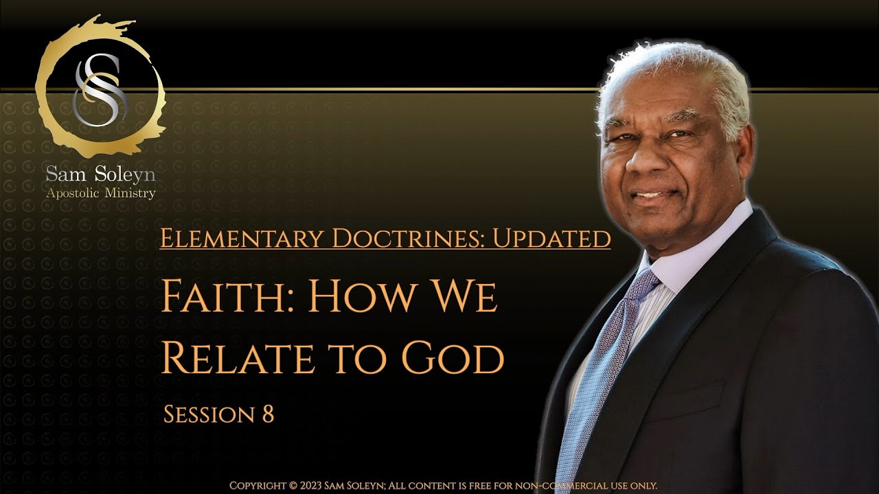 Faith:  How We Relate to God