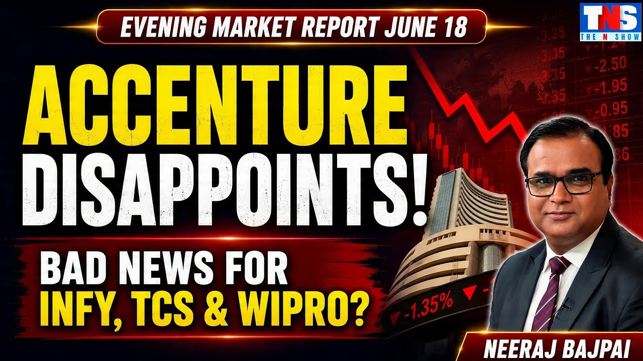 ACCENTURE DISAPPOINTS! Bad News for Infosys, TCS & Wipro?| Nifty's 5-Day Rally Continues| The N Show
