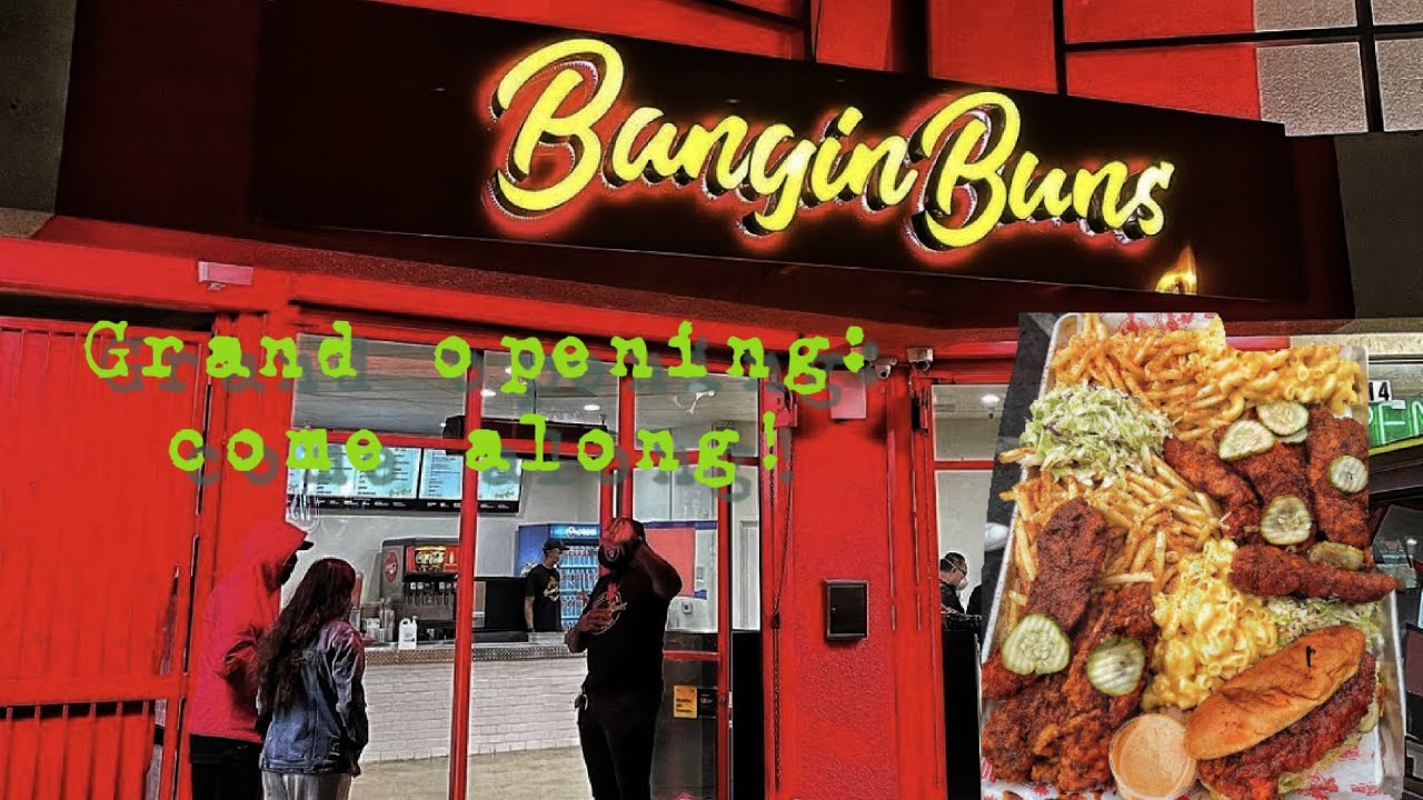 Come With Us to the Grand Opening: Banging Buns