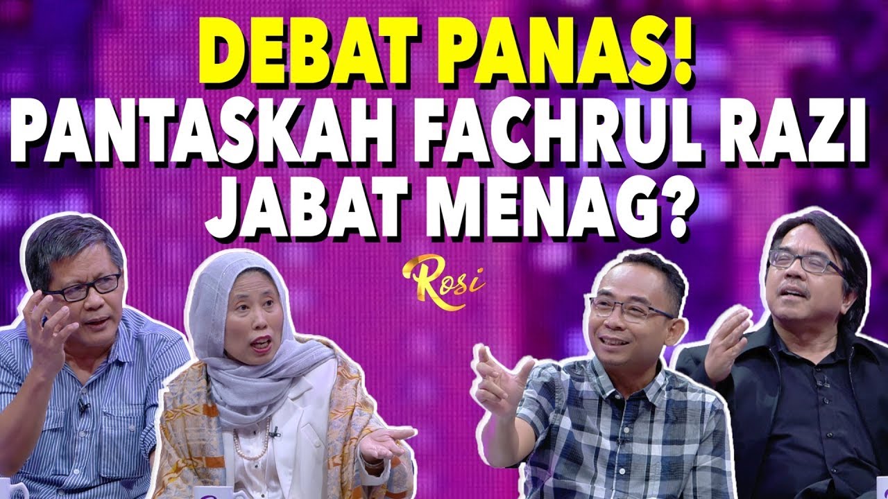 Debat Panas! Pantaskah Fachrul Razi Jabat Menag? | Ketika Jokowi Minta Maaf - ROSI (3)