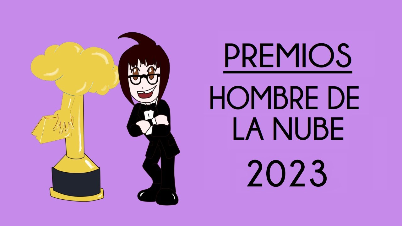 Premios Hombre de la Nube 2023 [DIRECTO]