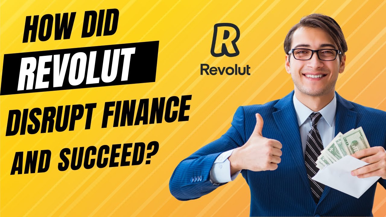 How did Revolt Disrupt Finance and Succeed?