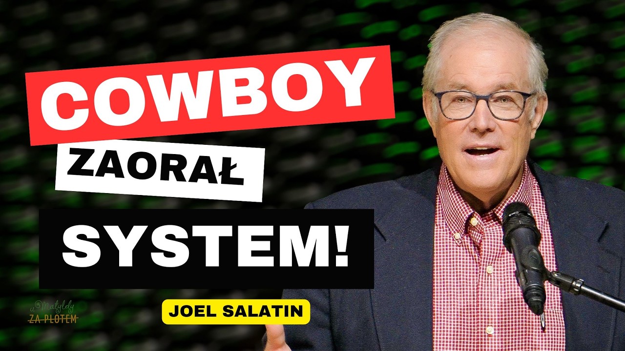 Dochodowe gospodarstwo regeneratywne w epoce globalizacji. Joel Salatin - wykład w Polsce!