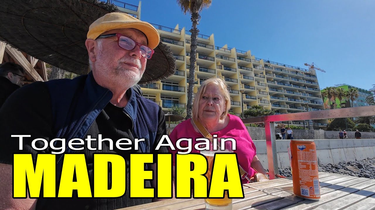 Back Together in MADEIRA