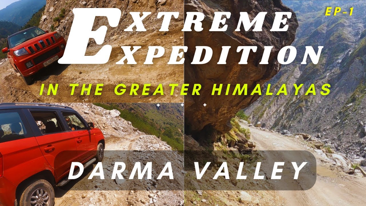Pithoragarh to Darma Valley via Tawaghat India Nepal China Road | A tour to heaven || EP 1