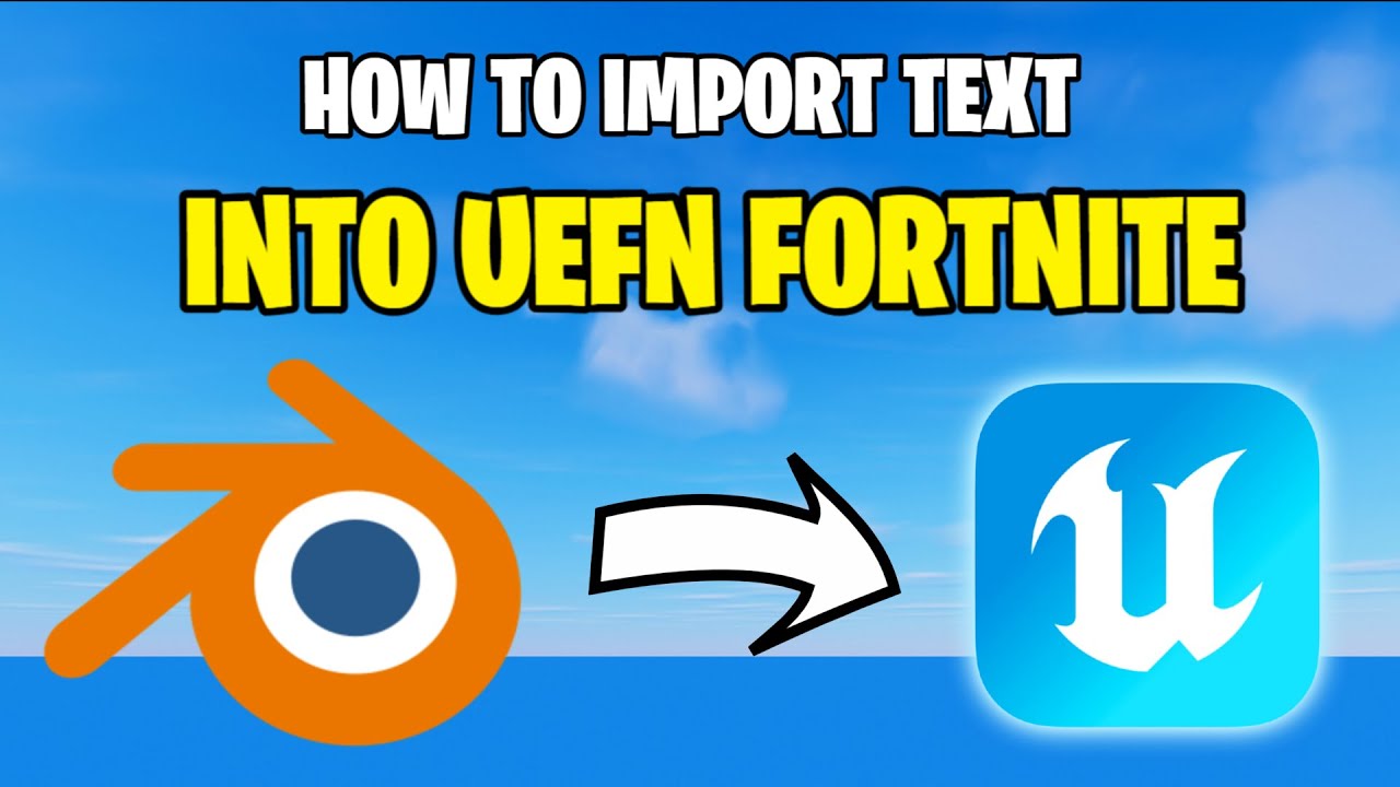 How to Make Text in Blender and Import It into UEFN | Fortnite Creative 2026