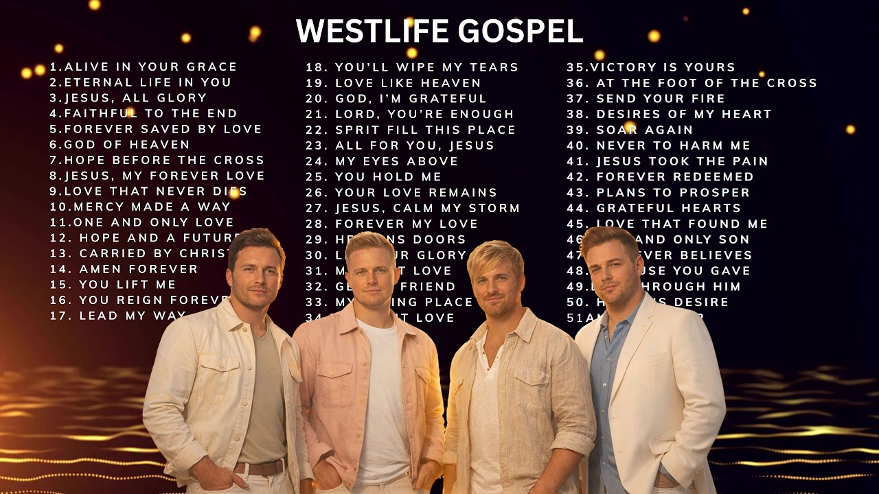Westlife Gospel Compilation  - Official Gospel Songs #westlife #gospel #song #ai #aimusic