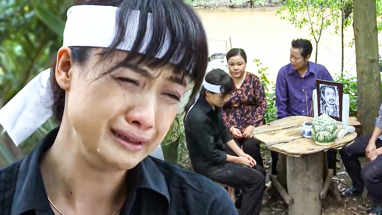 BI KỊCH TỘT CÙNG Vợ VỪA BỊ CHỒNG NGOẠI TÌNH thì CHA ĐỘT NGỘT MẤT phải TỰ TAY RẢI TRO XUỐNG SÔNG