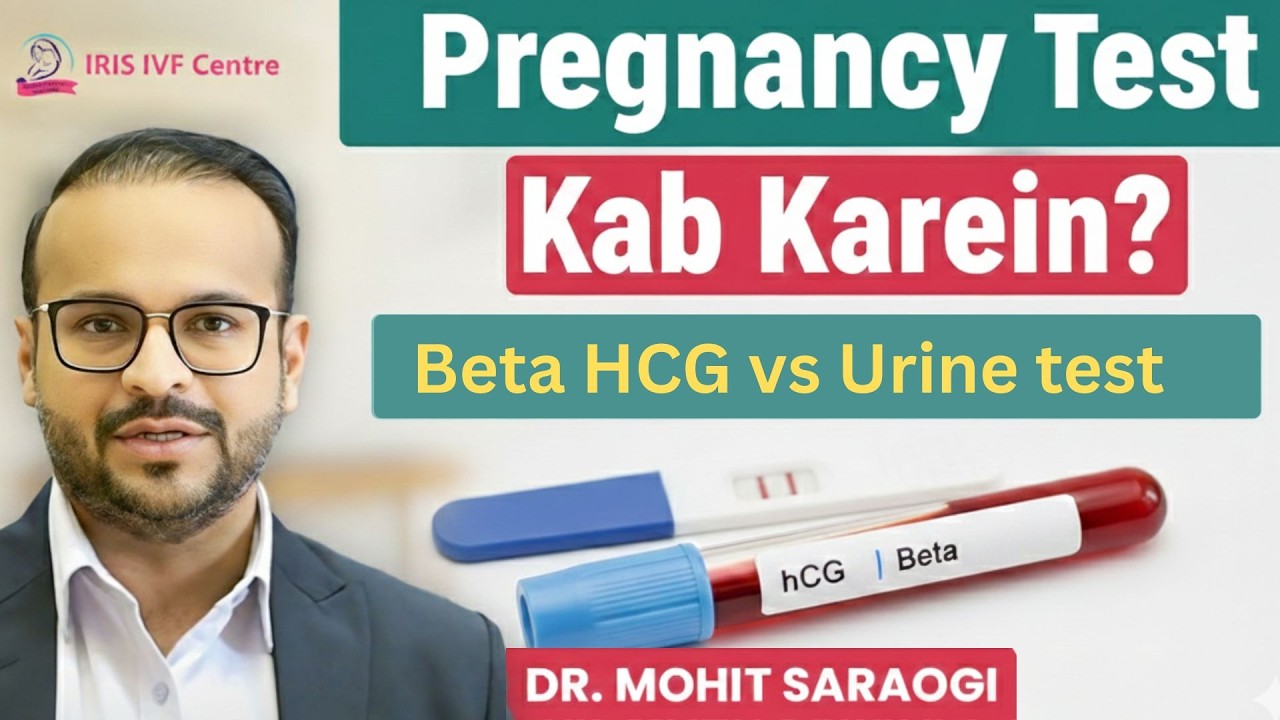 Pregnancy Test Kab Karna Chahiye? Beta hCG vs Urine Test |Pregnancy Test | Dr. Mohit Saraogi