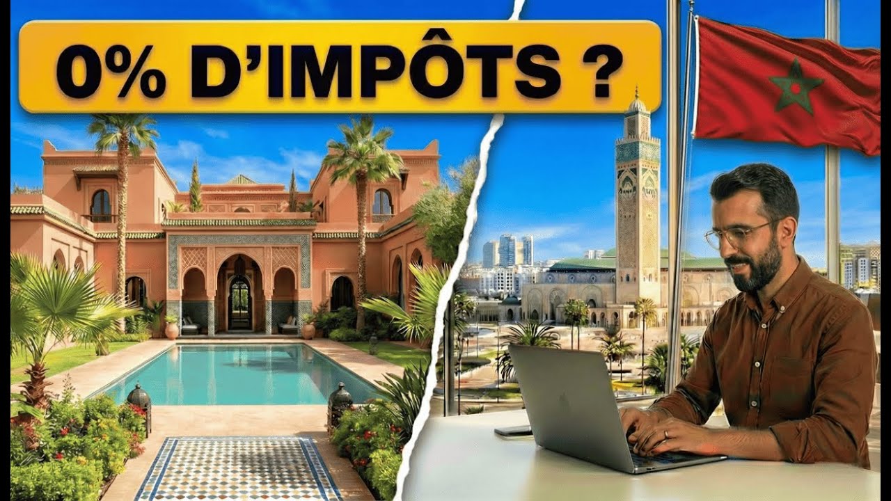 0 % d’impôts au Maroc 🇲🇦 ? Comment en profiter (légalement)