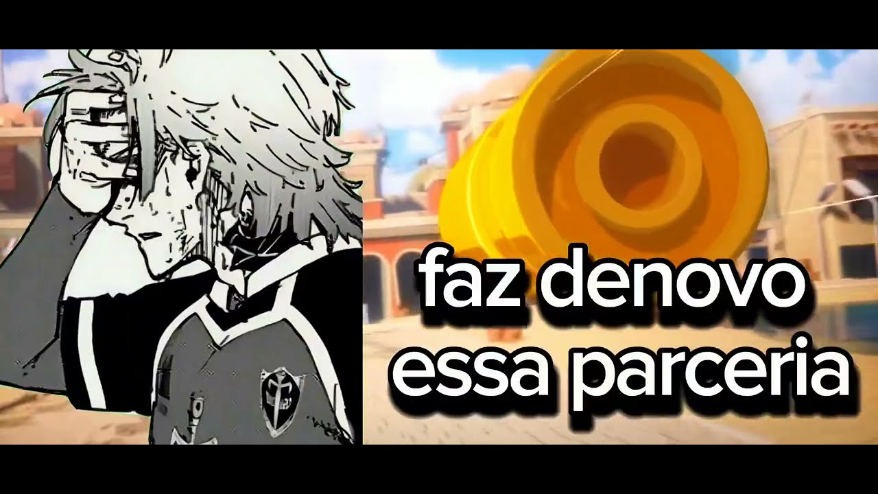 Perdi a parceria do FF x BLUE LOCK 😢
