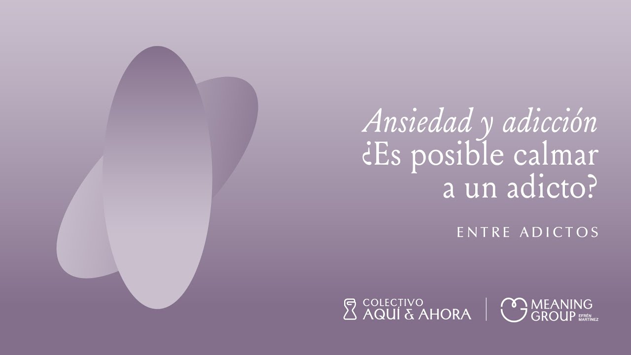 Ansiedad y adicción: ¿Es posible calmar a un adicto? | Ep.069 Entre Adictos
