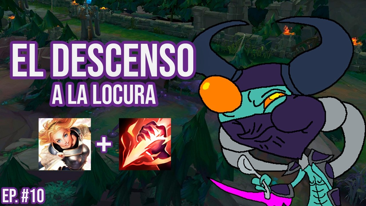 LUX JUNGLA ES LO MEJOR QUE HAYA JUGADO EN MI VIDA | EL DESCENSO A LA LOCURA #10