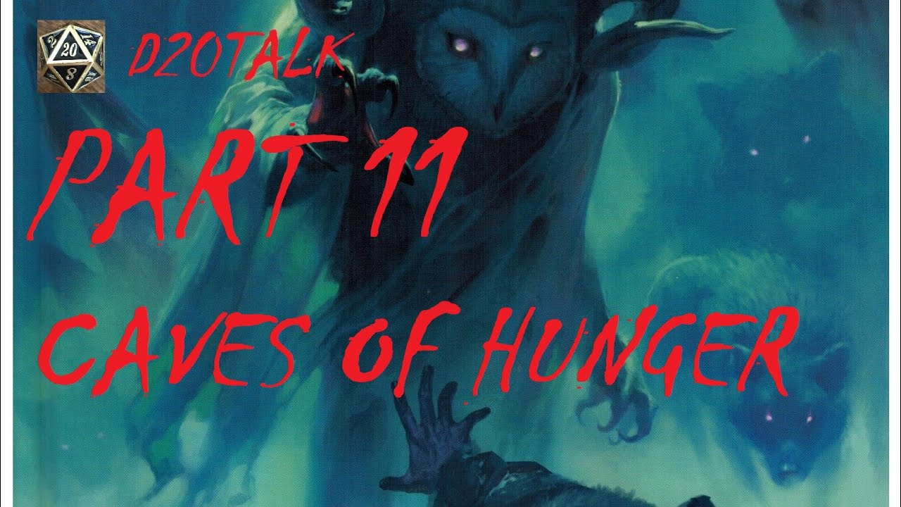 Caves of Hunger - Dungeons and Dragons Icewind Dale Rime of the Frostmaiden part 11