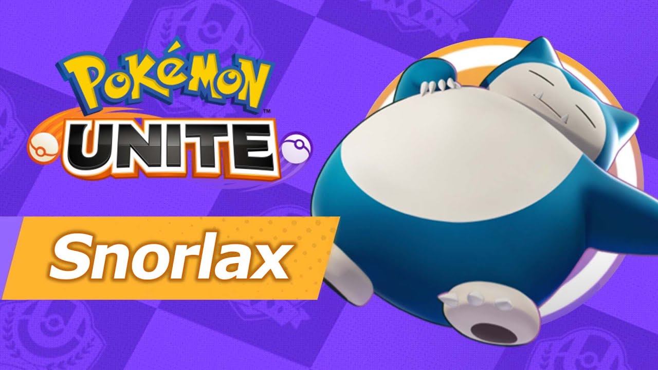 Pokemon Unite - Snorlax Beginner Guide
