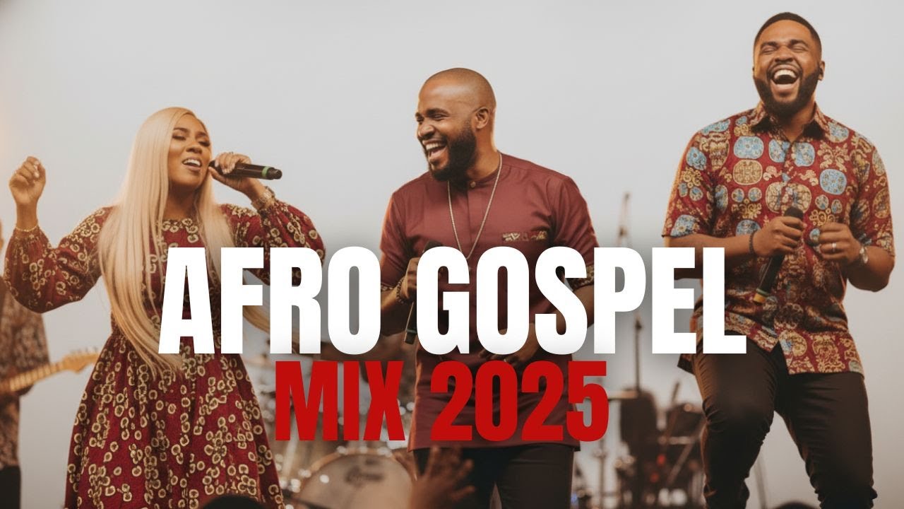 Afro Gospel Medley Praise Mix | Powerful African Worship & Praise 2025