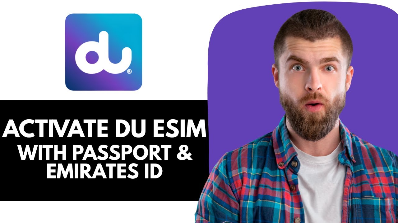 Как активировать eSIM от DU с помощью Passport и Emirates