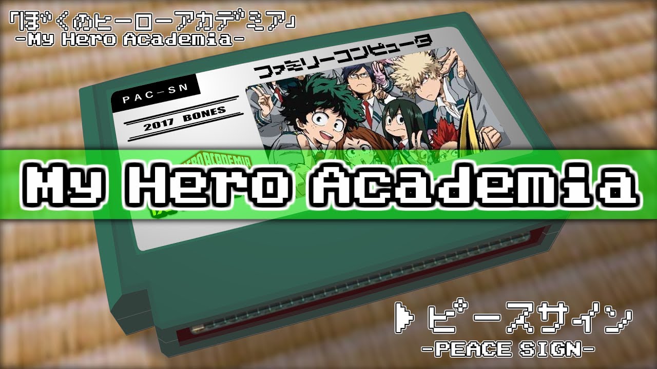 PEACE SIGN/My Hero Academia 8bit