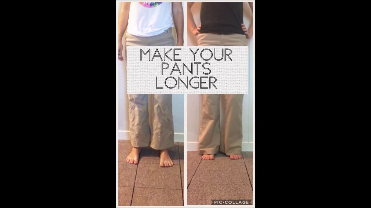 How to lengthen pants / trousers