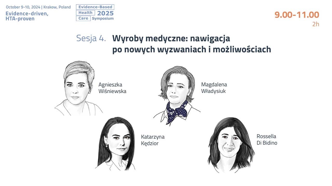 EBHC 2025 / Sesja 4: Wyroby medyczne: nawigacja po nowych wyzwaniach i możliwościach