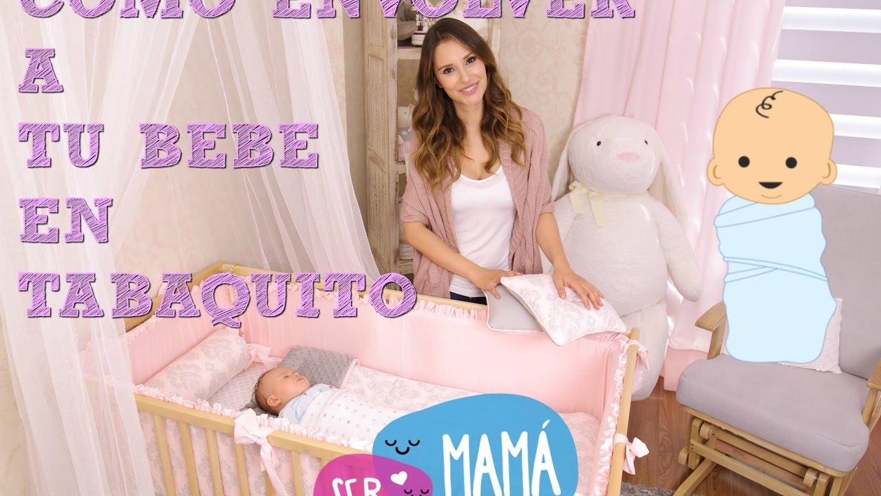 Técnica del Tabaquito para Dormir a tu bebé