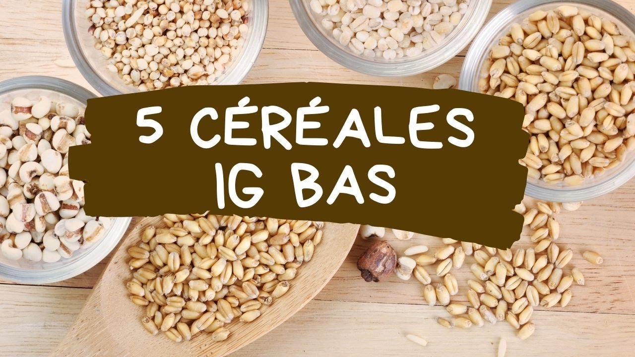 [Index glycémique bas] Quelles céréales choisir ?