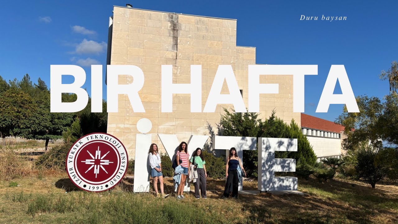 İYTE|İZTECH~yurtlar,spor,yemek,sahil,goofy