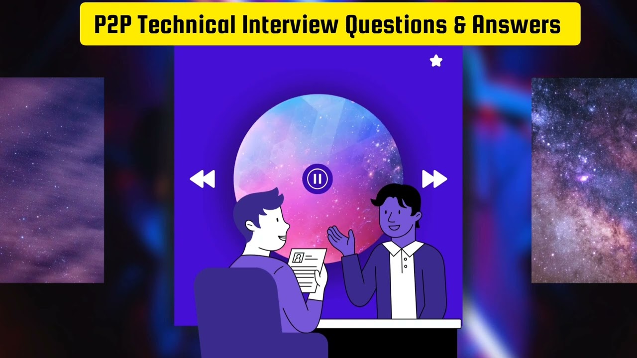 Procure to pay Technical Interview Questions & Answers