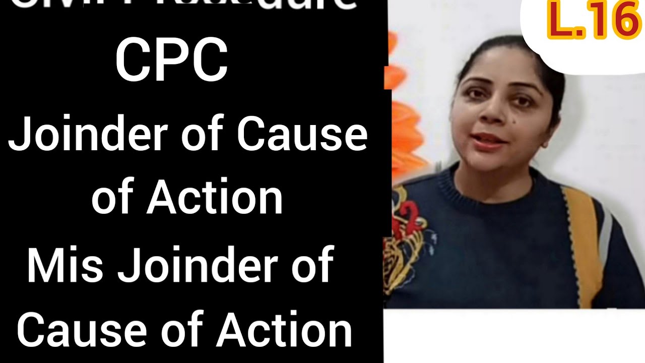 Joinder of Cause Of Action  | Misjoinder of Causes Of Action | Multifariousness | #order2cpc