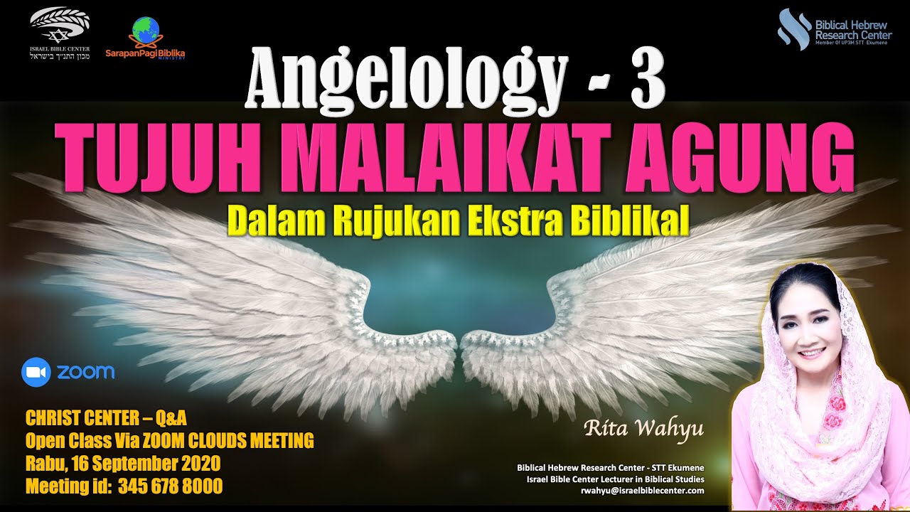 7 MALAIKAT AGUNG (dlm Rujukan Ekstra Biblikal) - PENJELASAN 