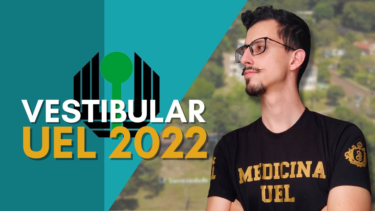 DICAS PARA O VESTIBULAR UEL 2022 | Estrat&eacute;gias, Como estudar at&eacute; a prova, Reda&ccedil;&atilde;o e Literatura