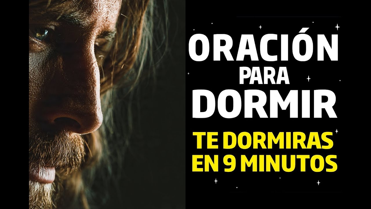 🙏 ORACIÓN PODEROSA DE LA NOCHE – Ángeles Cuidarán Tu Sueño En 9 Minutos 🌙