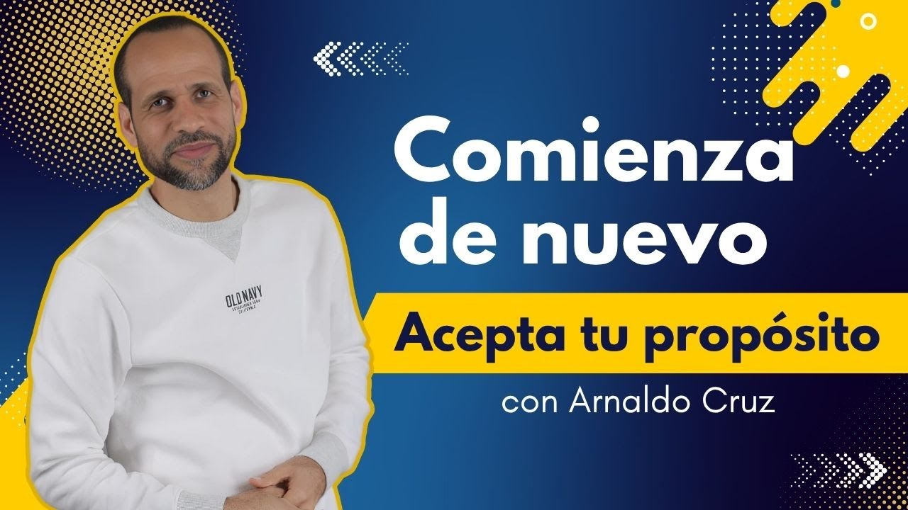 Comienza de Nuevo | Pr. Arnaldo Cruz