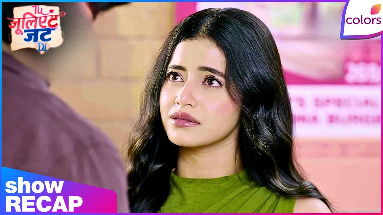 Tuu Juliet Jatt Di  | Ep. 148 | Heer's Fury at Nawab's Betrayal | Recap | Colors TV