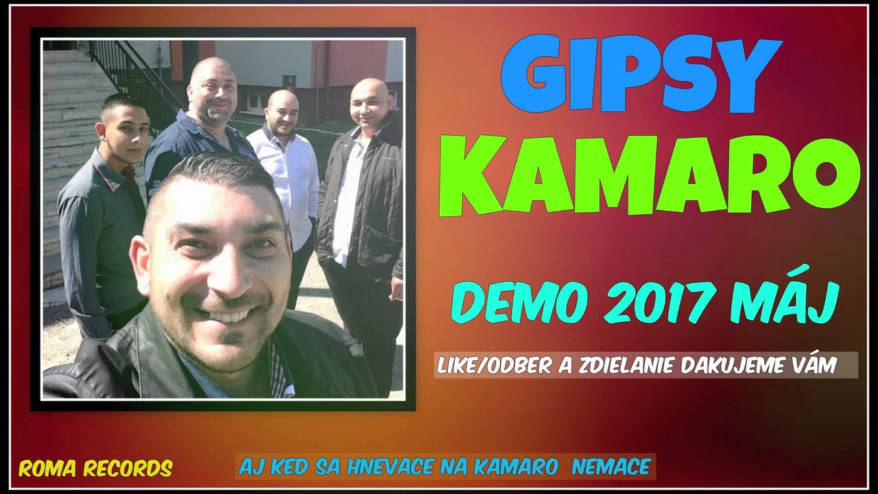 GIPSY KAMARO DEMO 36 - ROMNI MIRI 2017