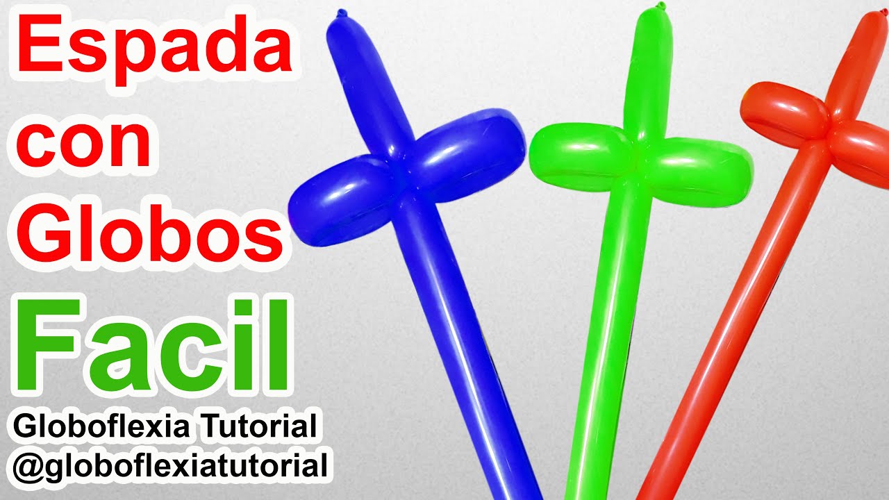 Espada con Globos FACIL tutorial