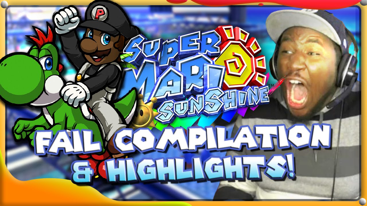 Super Mario Sunshine 100% - Fail Compilation & Viewer Highlights!