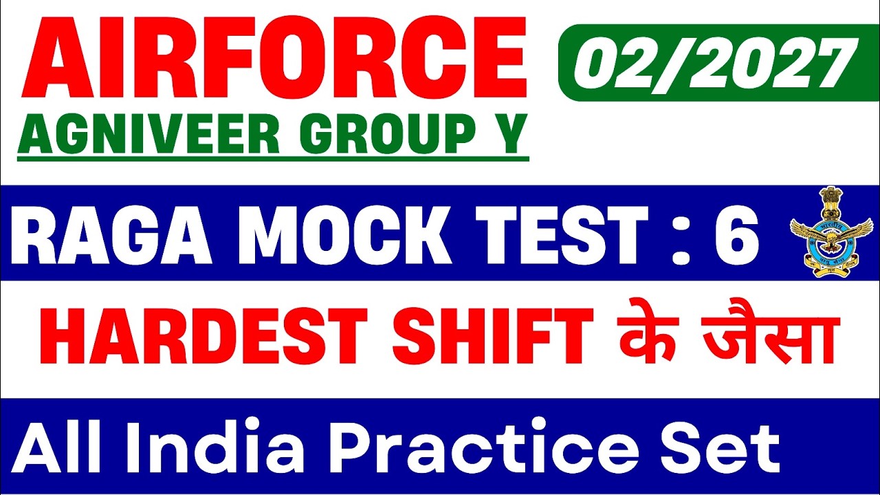 Airforce Agniveer RAGA Mock Test | Airforce Group Y Practice Set 6 For 02/2027 Batch