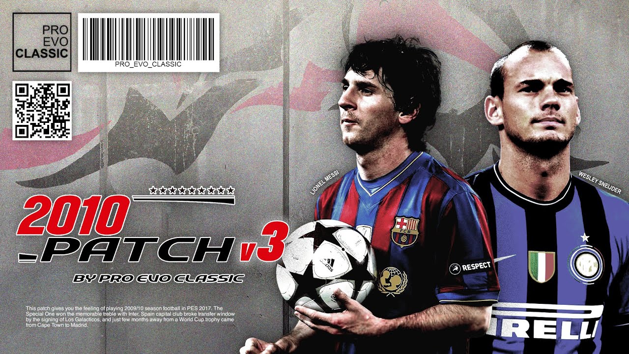 2010 PATCH v3 - THE 2009/10 SEASON PATCH for PES 2017 ‼️