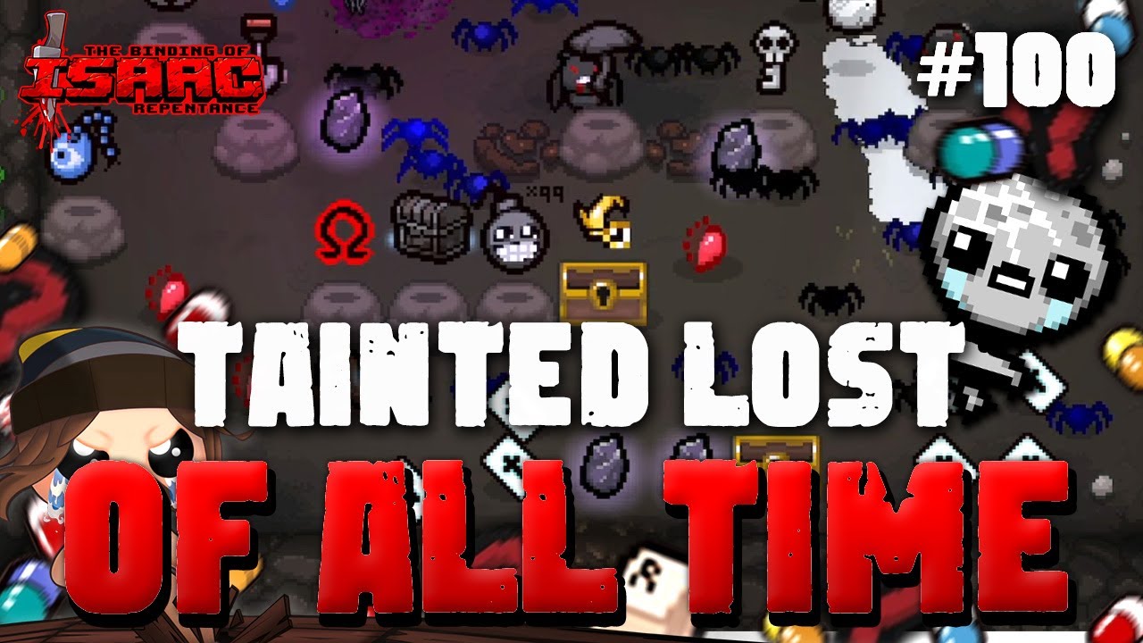 #100 TAINTED LOST OF ALL TIME - Isaac Repentance CHAOS DEADGOD 2024