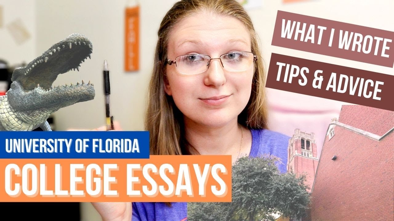 MY COLLEGE ADMISSIONS ESSAY | WHAT I WROTE ABOUT & TIPS FOR SUCCESS | University of Florida