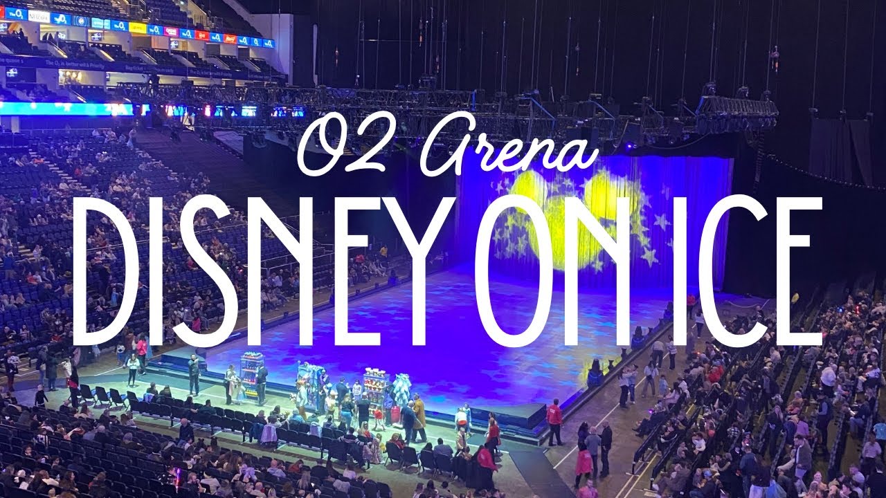 Disney on Ice - O2 Arena