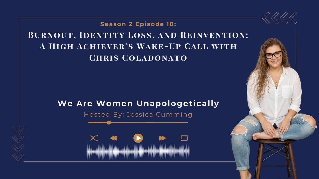 Burnout, Identity Loss, and Reinvention | A High Achiever’s Wake-Up Call with Chris Coladonato