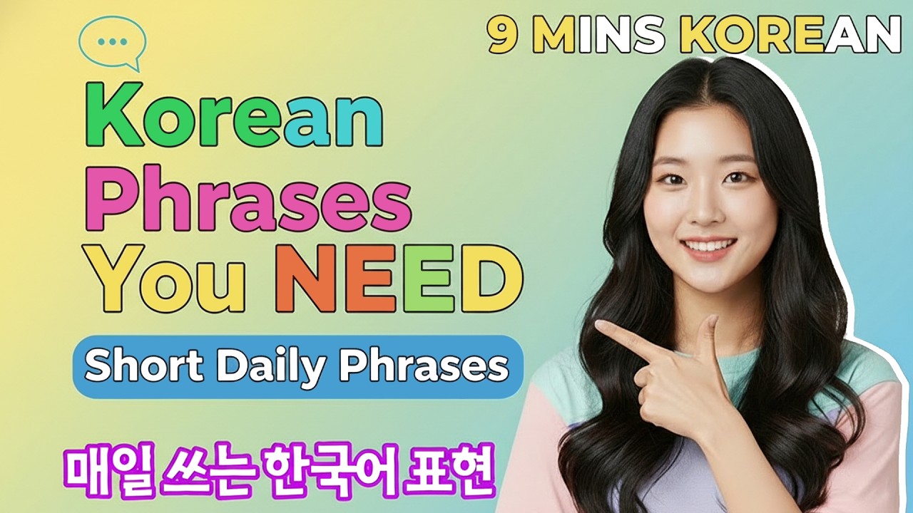 9 Minutes to Learn Korean | Essential Korean Phrases You Must Know